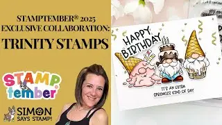 COOL Birthday Card with the Trinity Stamps 2025 STAMPtember&reg; Exclusive!