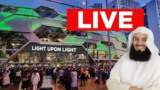 LIVE | Mufti Menk - Facing Reality - Light Upon Light with 10,000+ Attendees!