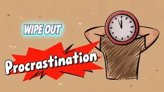 What's the Best Way to Beat Procrastination Now