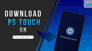 Download_PS_Touch_On_Any_Phone/Device