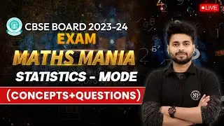 Class 10 Maths | Statistics - Mode (Concepts + Questions) | CBSE Board Maths Mania By Prince Sir