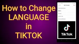 How to Change Language in Tiktok