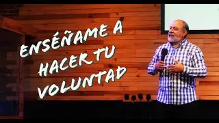 Domingo En Casa| Ps. Rub&eacute;n Pe&ntilde;a | Ens&eacute;&ntilde;ame a hacer tu voluntad