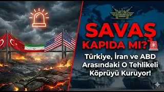 Savaş Kapıda mı? 🚨 T&uuml;rkiye, İran ve ABD Arasındaki O Tehlikeli K&ouml;pr&uuml;y&uuml; Kuruyor!