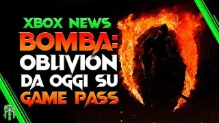 XBOX NEWS &spades; OBLIVION REMASTERED: DISPONIBILE DA ORA SU GAME PASS! Shadowdrop The Elder Scrolls