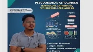  The Master of Resistance: Pseudomonas aeruginosa with nepali explanation with full detail note