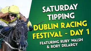 THE 41/1 RELATED CONTINGENCY DOUBLE! | Saturday Tipping | DRF Day 1 Tips | Ruby Walsh | Rory Delargy