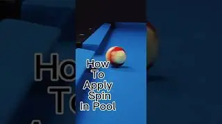 Billiards Tutorial: Spin Use