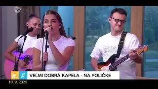 10.09.2024 - Na Poličke - live (Veľmi Dobrá Kapela)