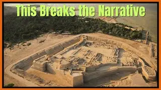 This Breaks the Narrative -  Bahrain Fort Built in the 600's