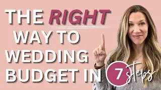 Plan Your Dream Wedding on a Budget in 7 Simple Steps