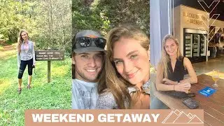 VLOG: Weekend Getaway in the Mountains // Searching for our Wedding Venue