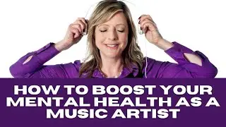How to Boost Your Mental Health With Effective Time Management For Musicians