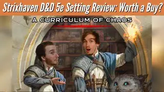 Strixhaven Curriculum of Chaos Review D&D 5e Setting and Adventure - Worth a Buy? - TDC EP 116