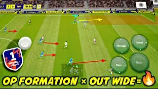 OP Formation &times; Out Wide = Perfect Combination 🔥