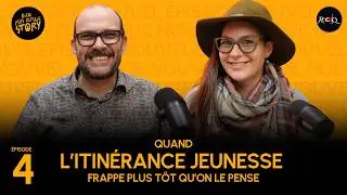 Quand l’itinérance frappe plus tôt qu’on le pense