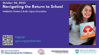 Navigating the Return to School after Childhood Stroke or Brain Injury