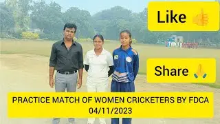 PRACTICE MATCH OF WOMEN CRICKETERS BY FDCA 04/11/2023  #womencricket #trending #viral #ytrecommend