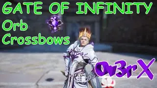 THRONE AND LIBERTY | GATE OF INFINITY | PRECISE MOMENT | ORB/CROSSBOWS | Ov3rX | EU EZ TOP |