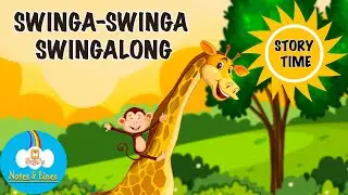 Swinga-Swinga-Swingalong ! | Funny Nursery Rhymes | Animal Song for Kids | NotesnLines
