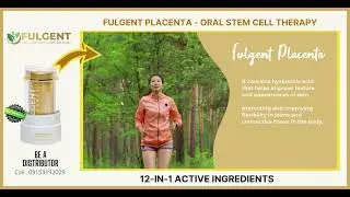 Fulgent Placenta - Oral Stem Cell