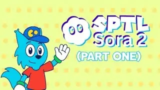 SPTL On Sora 2 (Part 1) | SPTL&trade;