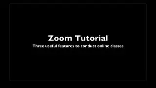 Zoom   Three useful features