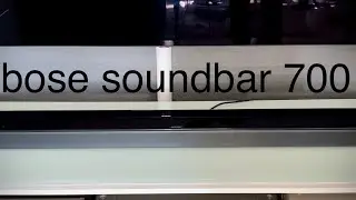 Bose smart soundbar 700 audio test
