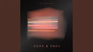 Odds & Ends