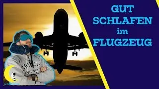 Schlafen im Flugzeug - 8 Tipps für Langstreckenflüge