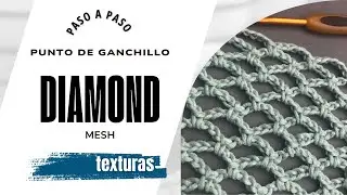 Punto Diamond Mesh a Ganchillo | tejido calado ideal para proyectos como bolsas