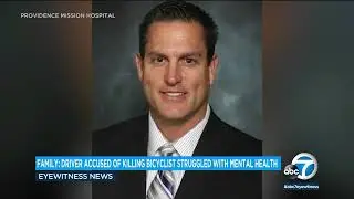 Family says driver had mental crisis before fatal Dana Point crash