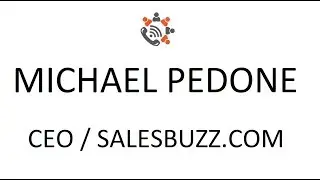 Sales Dialers and Sales Buzz CEO Michael Pedone on Phone Sales and Mentality