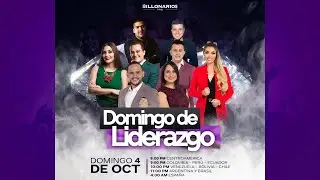 DOMINGO DE LIDERAZGO | BILLONARIOS PRO