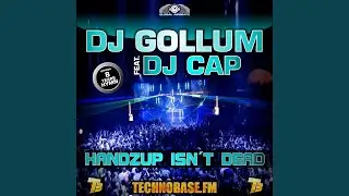 Handzup Isn't Dead (8 Years Technobase.fm Hymn) (Radio Edit)