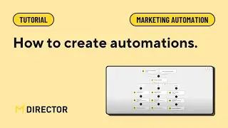 How to Create Automations - Marketing Automation | MDirector