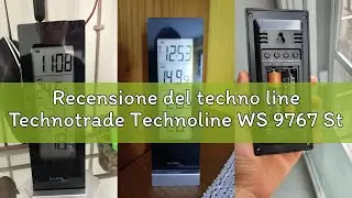 Recensione del techno line Technotrade Technoline WS 9767 Stazione di Temperatura