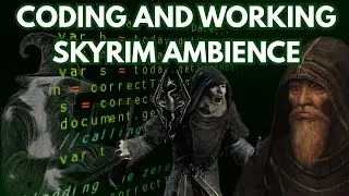 coding with focus in high hrothgar | Skyrim White Noise for Programmers