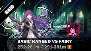 Guardian Tales Raid - Basic Ranged vs Fairy + Tutorial (252-261m)