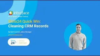 Bitrix24 Quick Win: Cleaning CRM Records