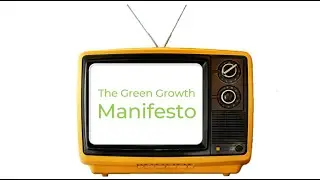 The Green Growth Manifesto