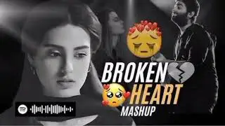 Heartbreaking 💔 songs + lofi Mashup songs Slowed Reverb songs Arjit singsong ‎⁨@SBBuzdarOfficial23