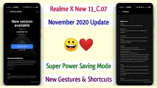Realme X New Update C.07 Rollout | Realme X C.07 Update | Realme X November Update 2020 ~ RJ 😀❤️