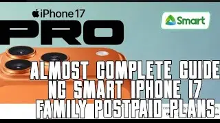 iPhone 17 Family Smart Postpaid Plan Guide and More