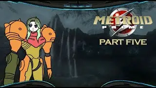 Metroid Prime (WII, 2009) - Chronological Playthrough PART FIVE