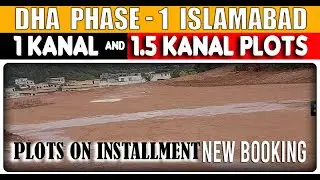 DHA Phase 1 Islamabad | New Booking Plots on Installment | 1 Kanal & 1.5 Kanal Plots | Booking Open