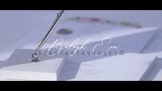 Balogh &Eacute;va Szertart&aacute;svezető - bemutatkoz&oacute; film