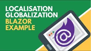 Server Side Localisation using Blazor | Globalization | BCL