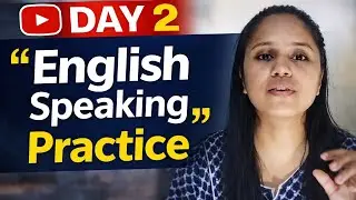 Day 2 | English Speaking Practice | Improve Spoken English Daily #english_by_shweta