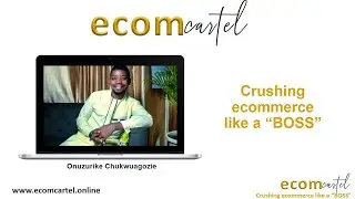 The Most Sought After Course on E-commerce - Ecom Cartel 1.0